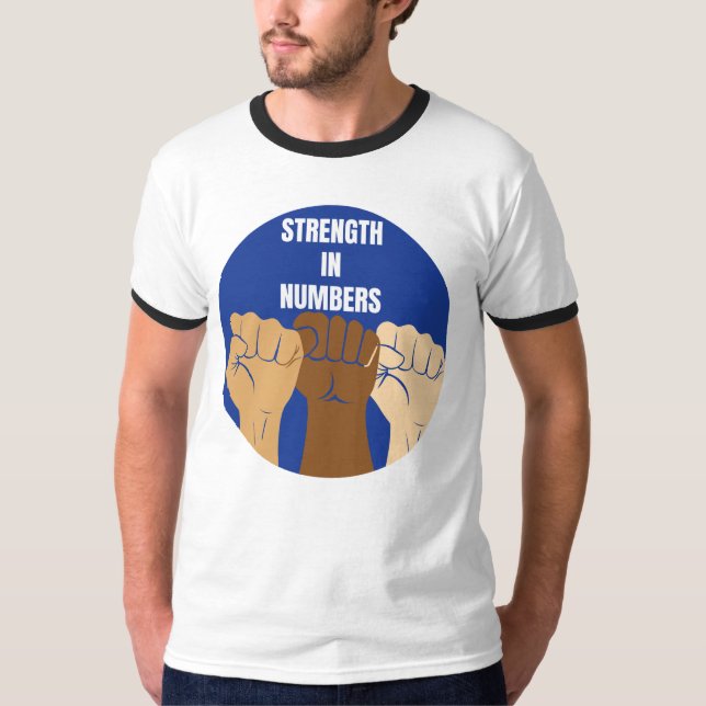 Strength In Numbers T-Shirt (Front)