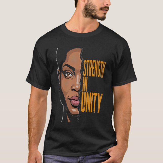 Strength in Unity - Empowering African T-Shirt (Front)