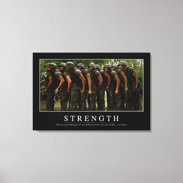 Strength: Inspirational Quote Canvas Print (Front)