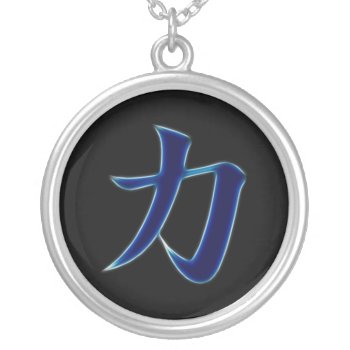 Strength Japanese Kanji Symbol Silver Plated Necklace by Aurora_Lux_Designs at Zazzle