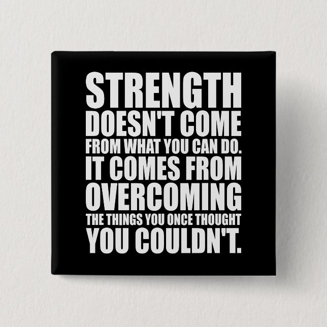 Strength - Motivational Words Pinback Button (Front)