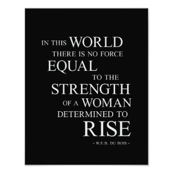 Strength Of Woman Inspirational Motivational Quote Photo Print by ArtOfInspiration at Zazzle