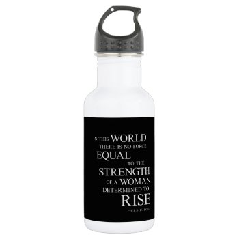 Strength Of Woman Inspirational Motivational Quote Stainless Steel Water Bottle by ArtOfInspiration at Zazzle