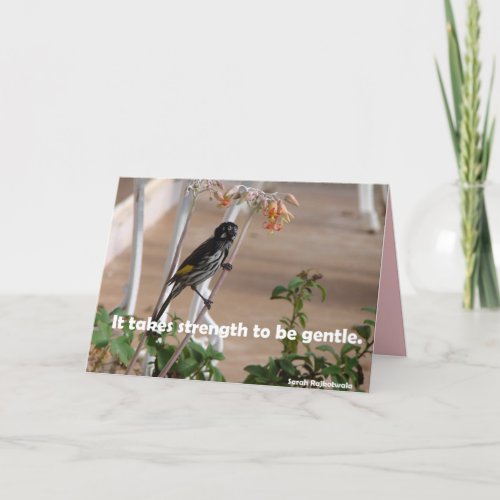 Strength To Be Gentle Australian Honeyeater Card