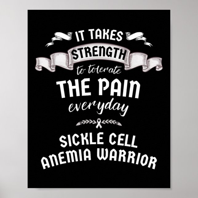 Strength Tolerate Pain Sickle Cell Anemia Warrior  Poster (Front)