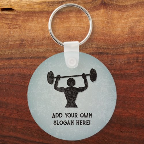 Strength Training _ Guy Lifting _ your text on a Keychain