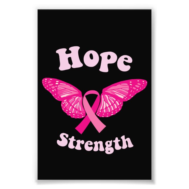 Strength Women Cancer Awareness Breast Cancer  Photo Print (Front)