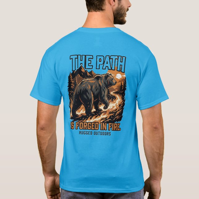 StrengthIs Earned Bear T-Shirt  The Path Is Forged (Back)
