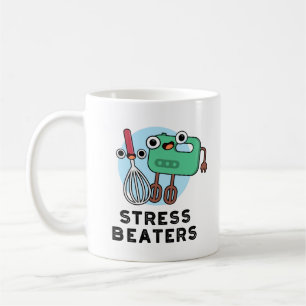 Stress Beaters Funny Baking Whisk Pun Coffee Mug