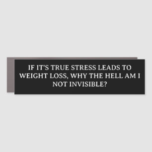 STRESS CAR MAGNET