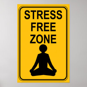 Stress Free Zone Print