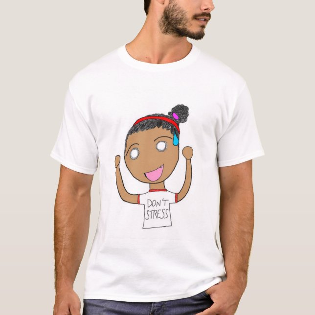 Stress Girl T-Shirt (Front)