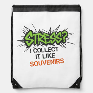 Stress? I Collect It Like Souvenirs - Graffiti Des Drawstring Bag