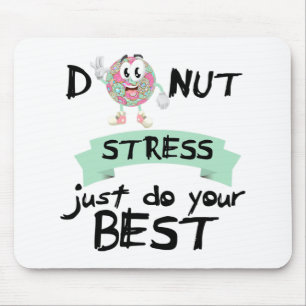 Stress Just Do Your Best Teacher Test Day Tee Mouse Pad