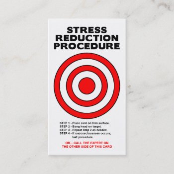 Stress Reduction Funny Business Card by FunnyBusiness at Zazzle