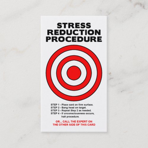 Stress Reduction Funny Business Card