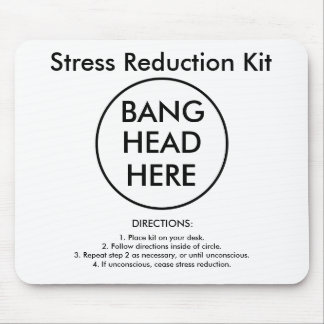 Stress Reduction Kit Mouse Pad