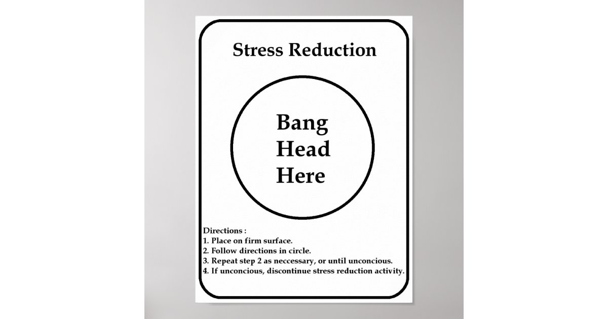 stress reduction poster | Zazzle