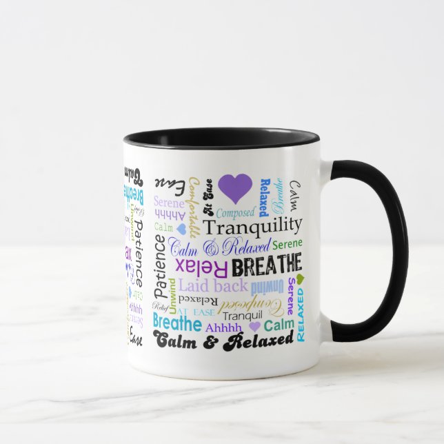 Stress-relief Calm & Relaxing Typography mug (Right)