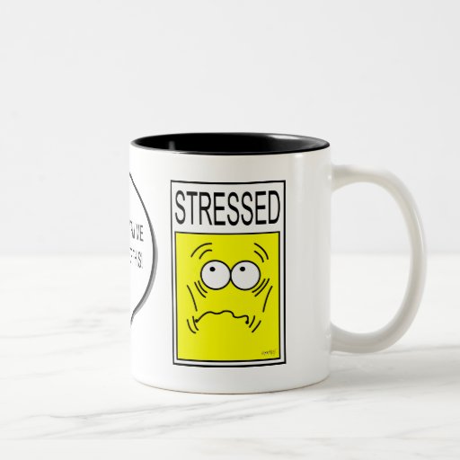 STRESSED COLLECTION COFFEE MUGS | Zazzle