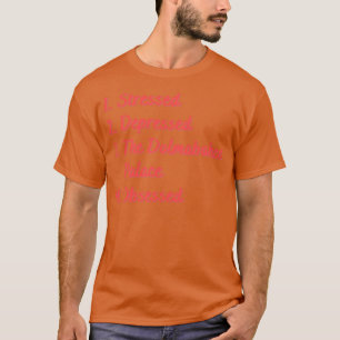 Stressed Depressed The Dolmabahce Palace T-Shirt