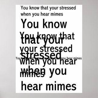 Stressed Poster