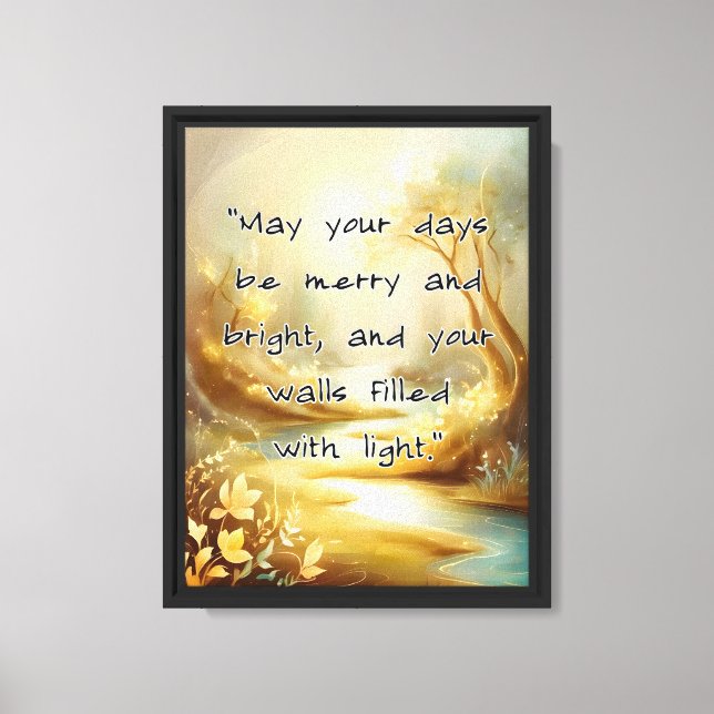 Stretched Canvas Print - May Your Days Be Merry (Front)