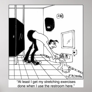 Stretching Exercises in a Restroom Poster