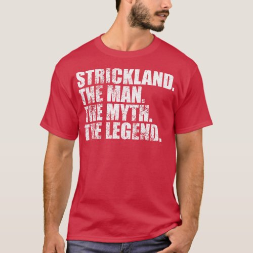 StricklandStrickland Family name Strickland last N T_Shirt