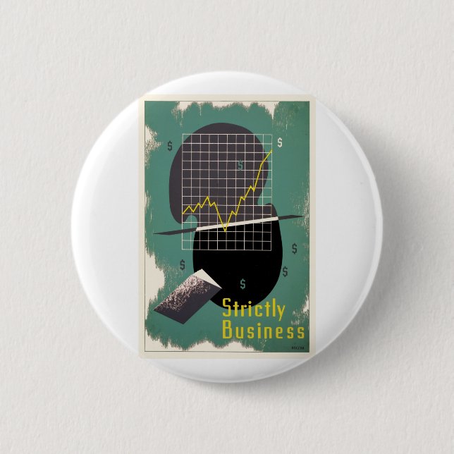 Strictly Business Button (Front)
