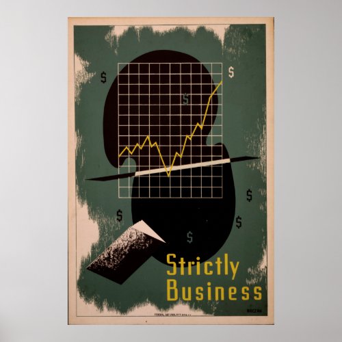 Strictly Business Vintage Retro WPA Poster