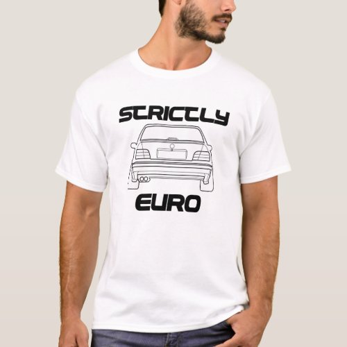 Strictly Euro BMW E36 White Tshirt