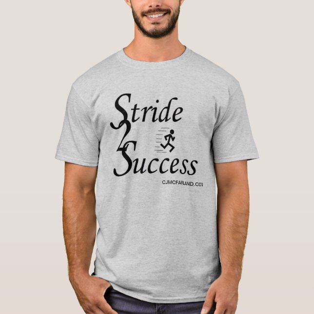 Stride 2 Success T-Shirt (Front)