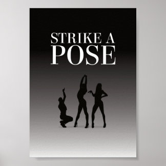- Strike a Pose - 11 color options - DIY Poster