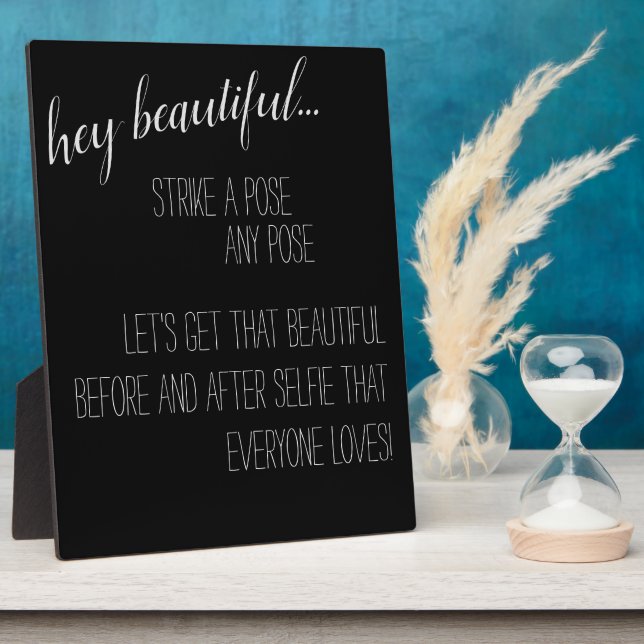 STRIKE A POSE - SELFIE PLAQUE (Side)