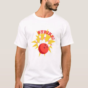 Strike bowling  T-Shirt