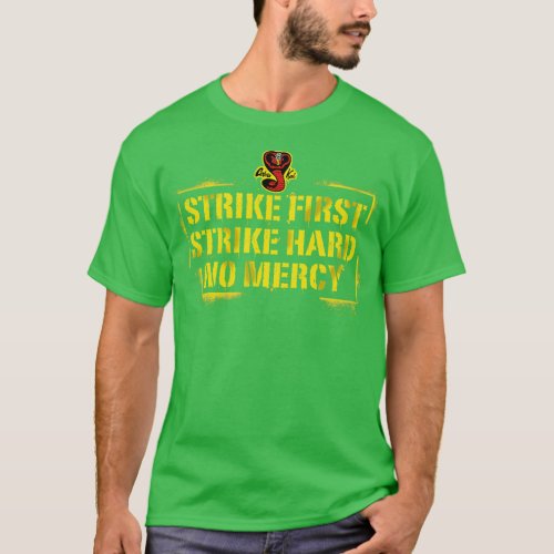 Strike First Strike Hard Spray Painted Wall Sign T_Shirt