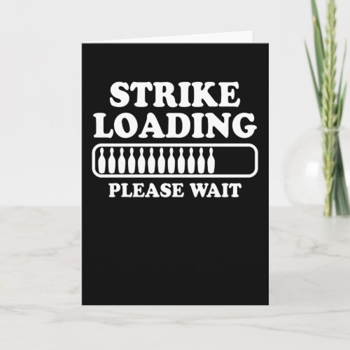 Strike Loading Bowling Player Quote Bowling Gift Card