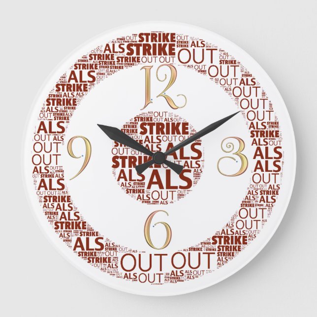 Strike Out ALS  Round (Large) Clock (Front)