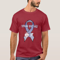 Strike out ALS T-Shirt