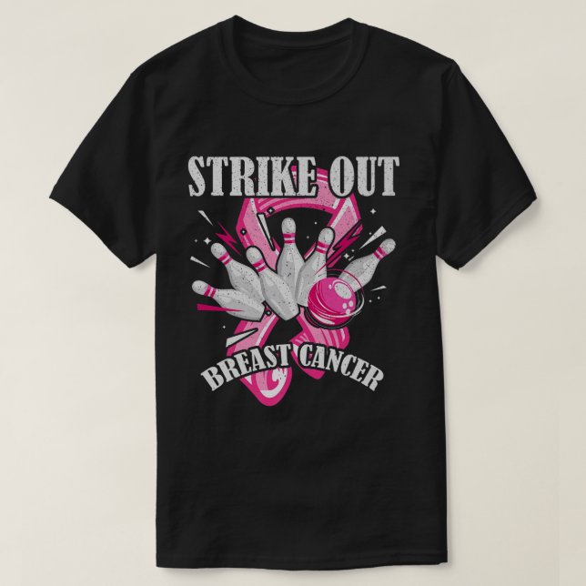 Strike Out Breast Cancer Awareness Bowling Fighter T-Shirt (Design Front)