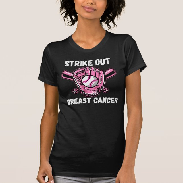 Strike Out Breast Cancer Awareness Month Baseball  T-Shirt (Front)