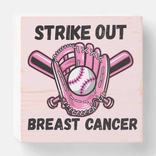 Strike Out Breast Cancer Awareness Month Baseball  Wooden Box Sign (Front Horizontal)