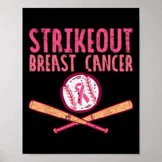 Strike Out Breast Cancer Baseball Fight Awareness  Poster