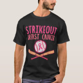 Strike Out Breast Cancer Awareness Baseball Fighters Ribbon Pink T