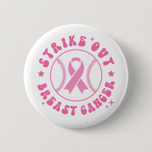 Strike Out Breast Cancer Pink Ribbon Awareness Button
