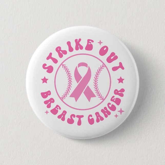 Strike Out Breast Cancer Pink Ribbon Awareness Button (Front)