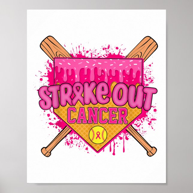 Strike Out Breast Cancer Warrior Softball Drip Hom Poster (Front)