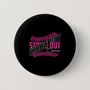 Strike Out Cancer Baseball Softball Breast Cancer Button