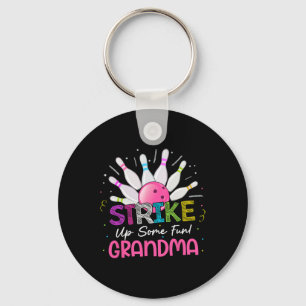 Strike Up Some Fun Grandma Of The Bday Girl Bowlin Keychain